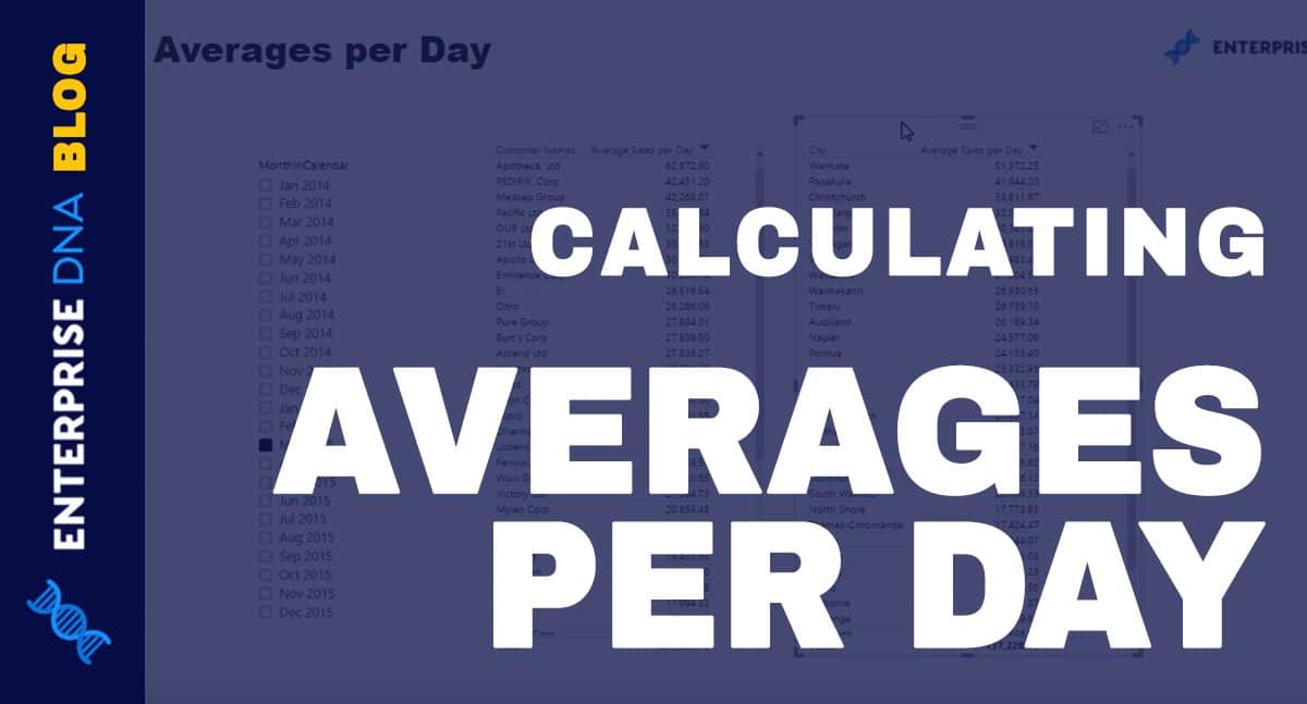 Measure Averages Per Day Using AVERAGEX With DAX