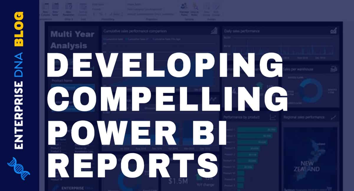 The Importance Of Creating Compelling Power BI Visualizations
