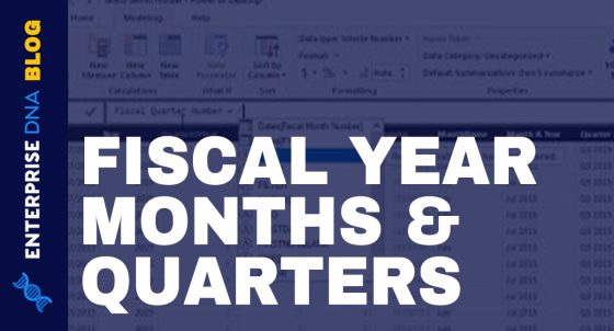 Filtering Fiscal Years & Quarters Using Calculated Columns In Power BI