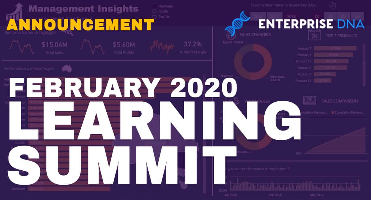 Next Enterprise DNA Learning Summit, Coming Soon – February 2020