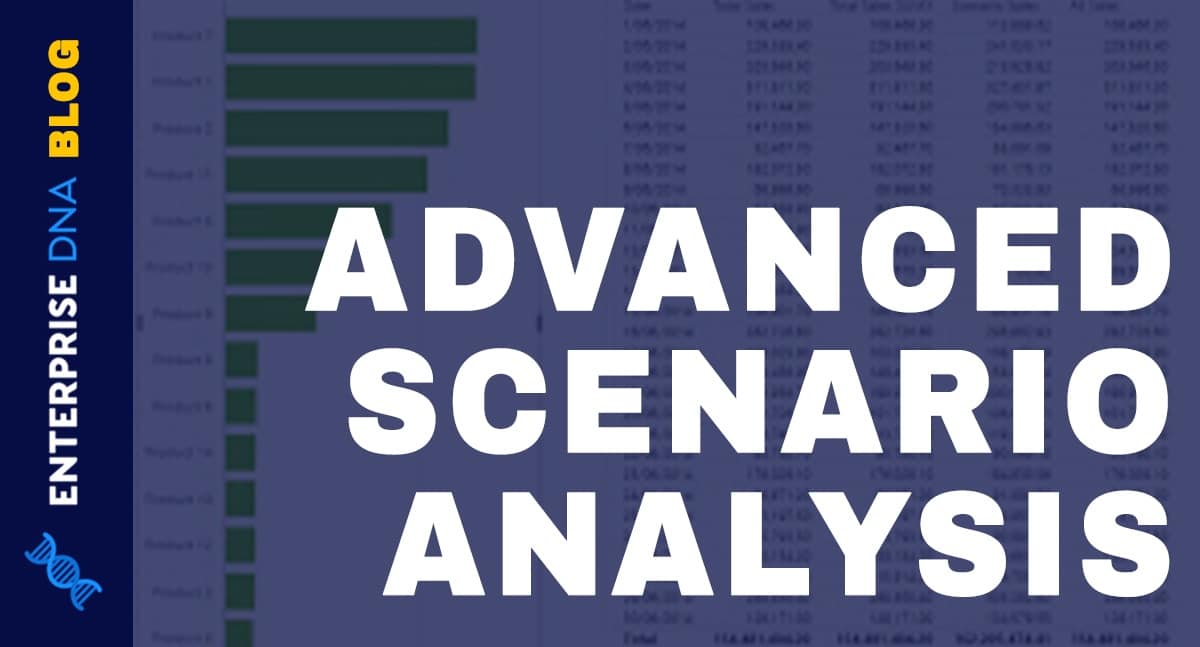Power BI Data Model For Advanced Scenario Analysis Using DAX
