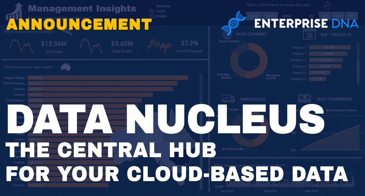 Announcing The Launch Of Our New Data Nucleus Platform – The Central Hub For Your Cloud-Based Data
