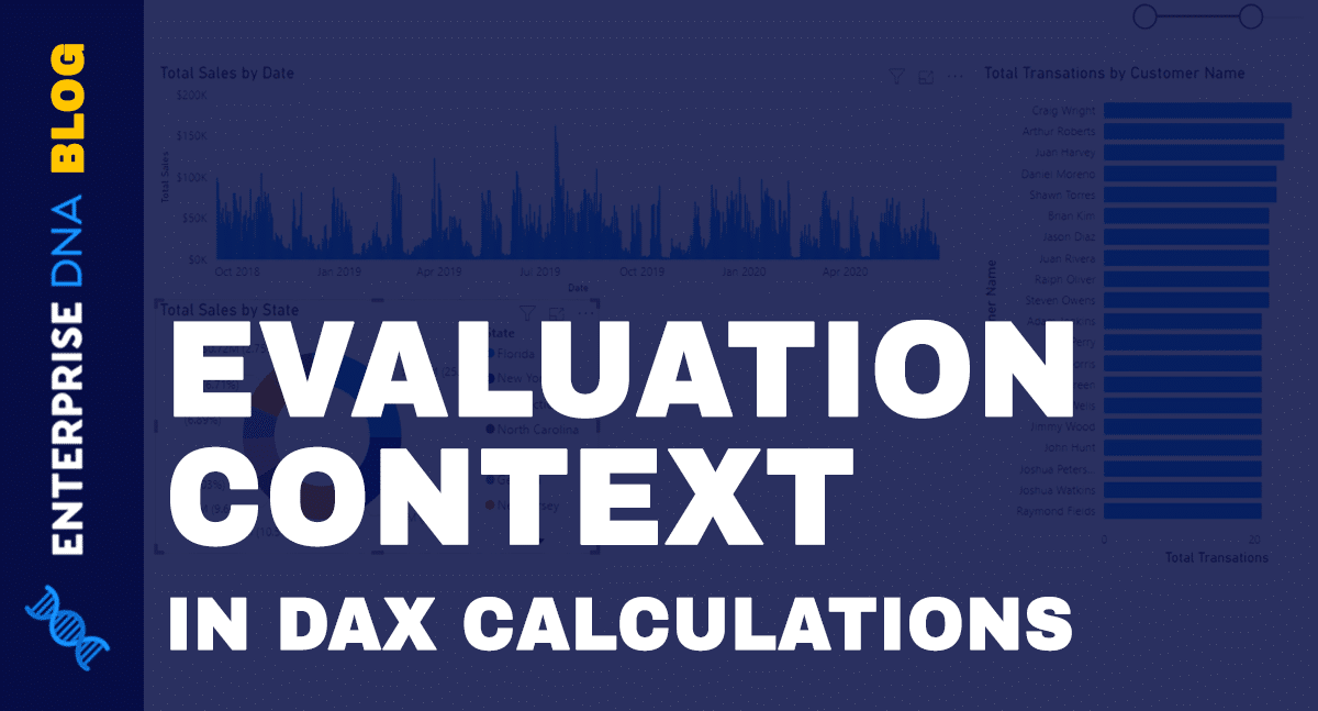 Evaluation Context In DAX Calculations Power BI Enterprise DNA