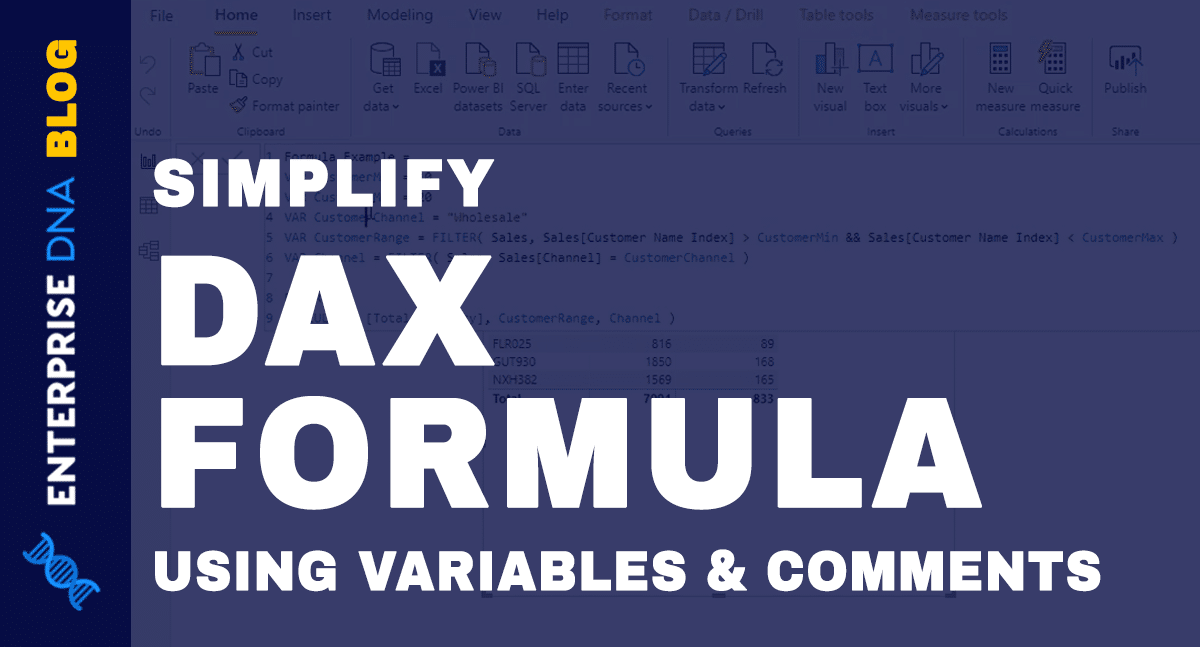 Simplify DAX Formulas Using Variables And Comments