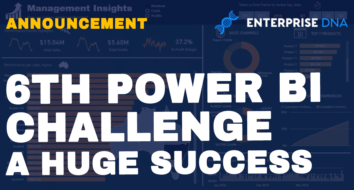 6th Power BI Challenge, A Huge Success