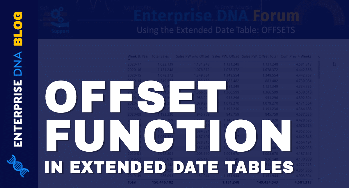 Offset Function in Extended Date Tables