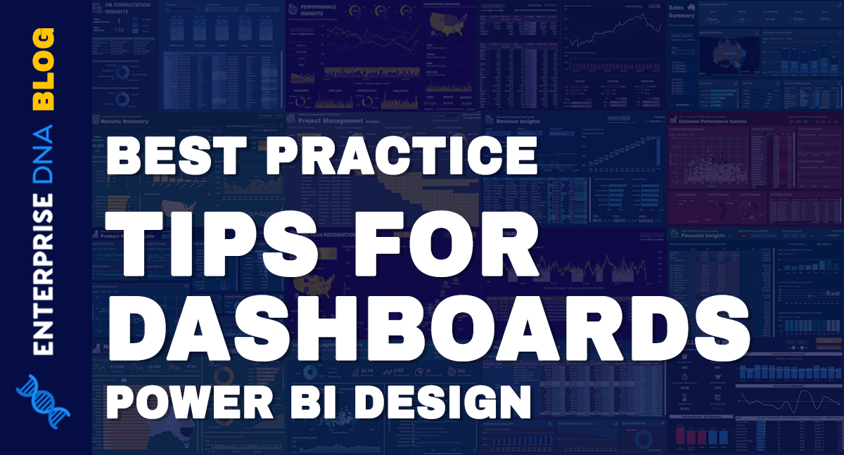 Power BI Design - Best Practice Tips For Dashboards