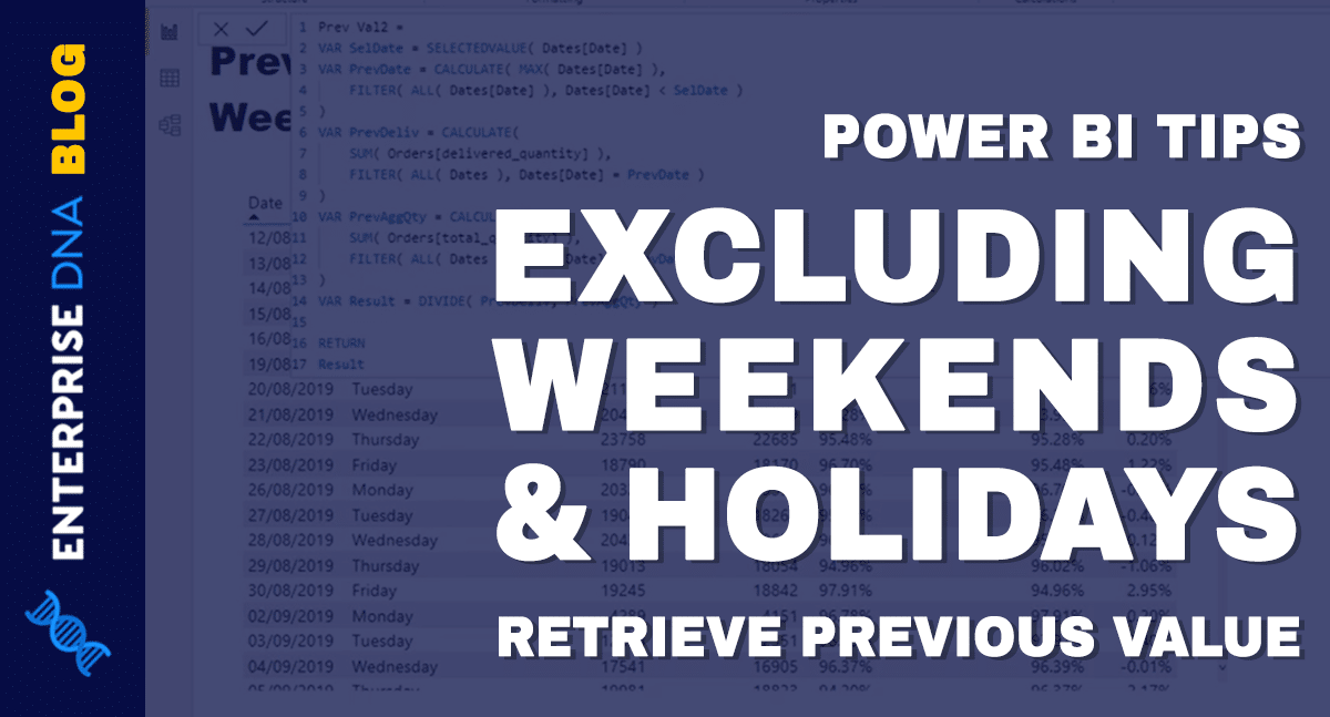 Power BI Tips Retrieving Previous Value Excluding Weekends and Holidays