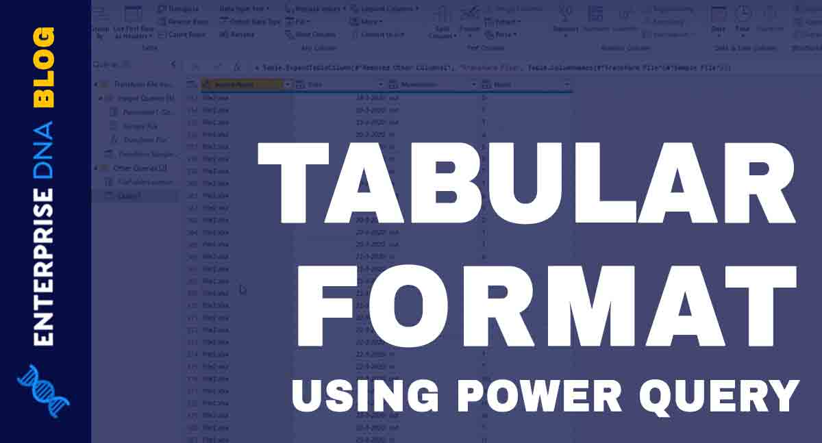 Tabular-Format-Using-Power-Query