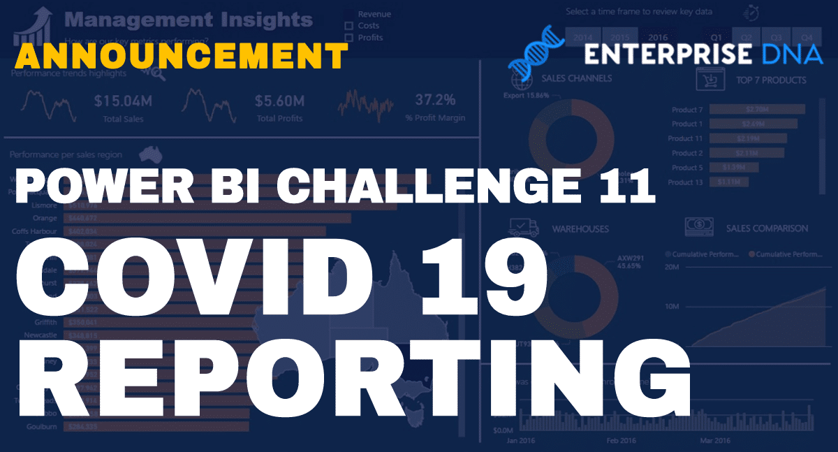 Power BI Challenge 11 – COVID-19 Reporting