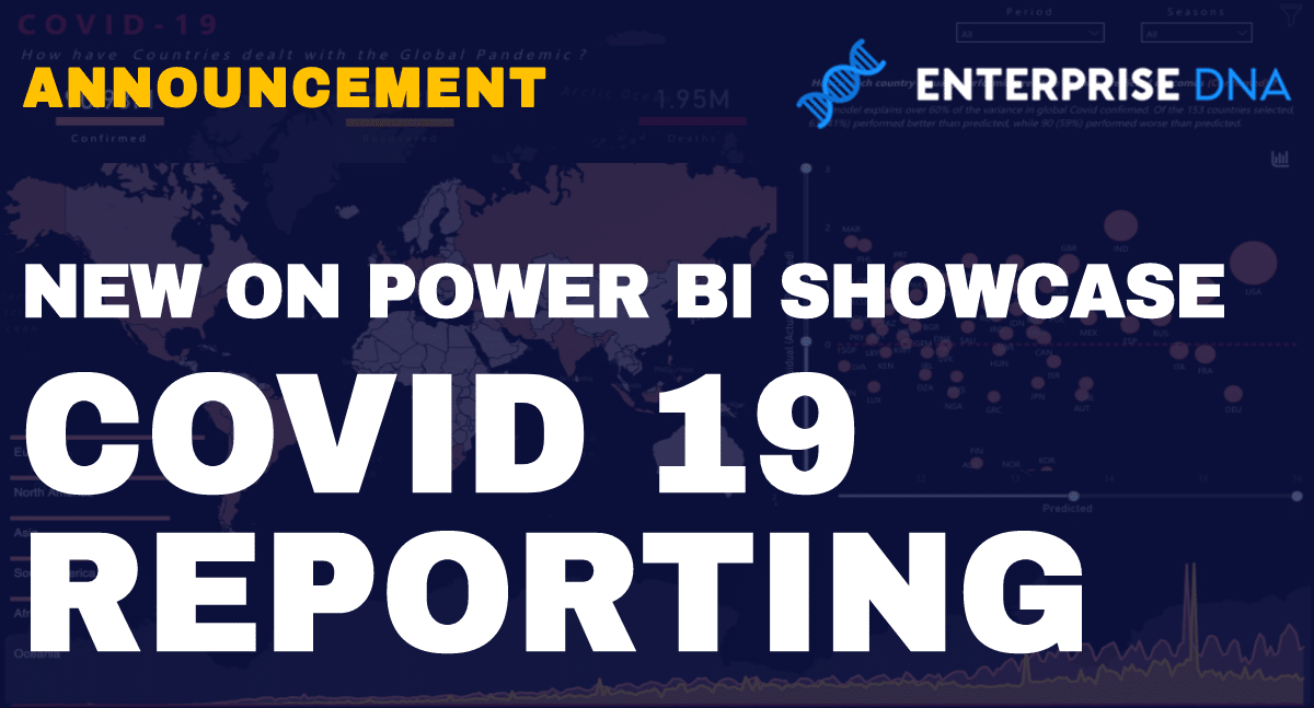 New On Power BI Showcase – COVID-19 Reporting