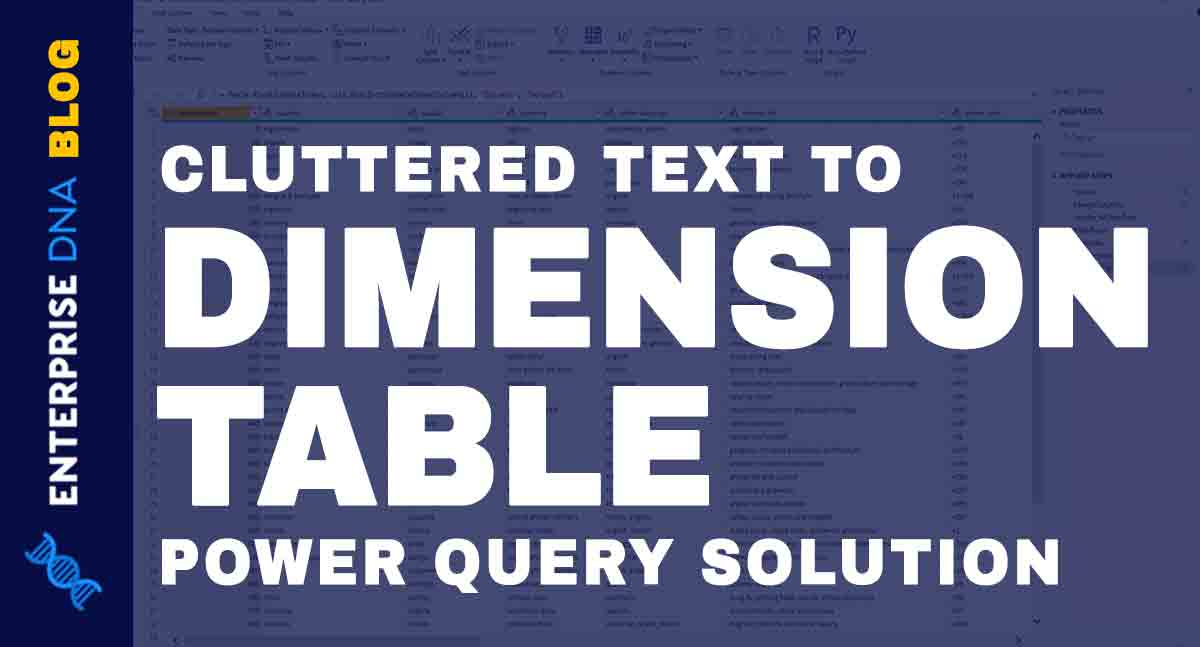 Dimension Table In A Text File: Power Query Solution