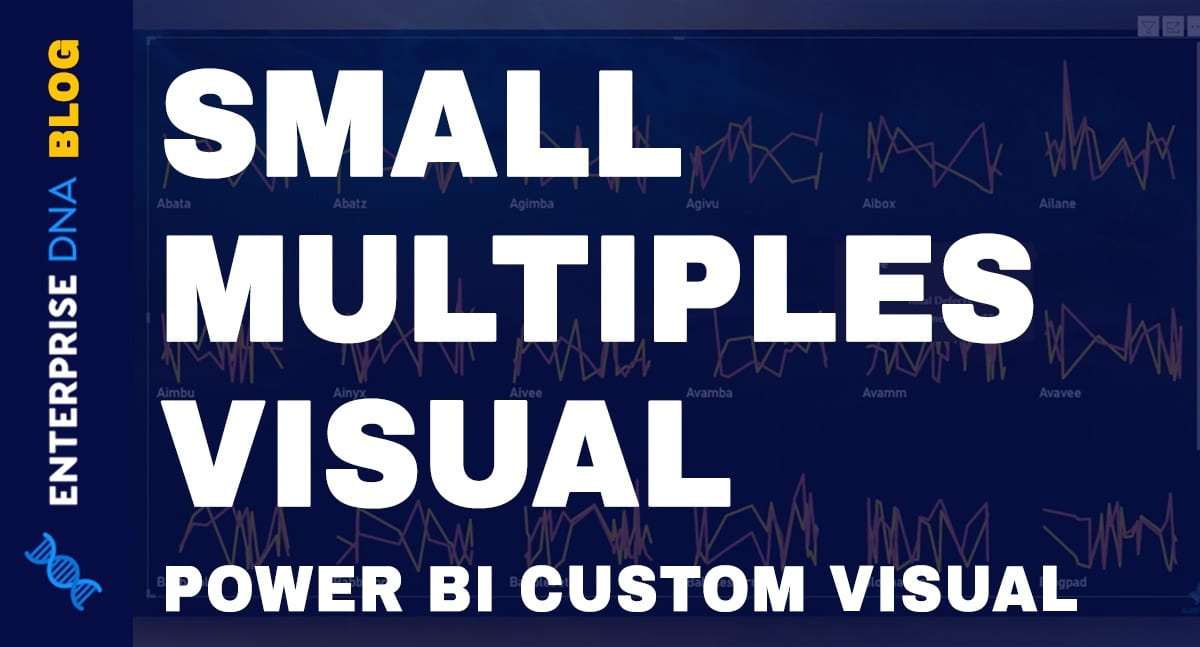 Power-BI-Small-Multiples-Visual-New-Feature