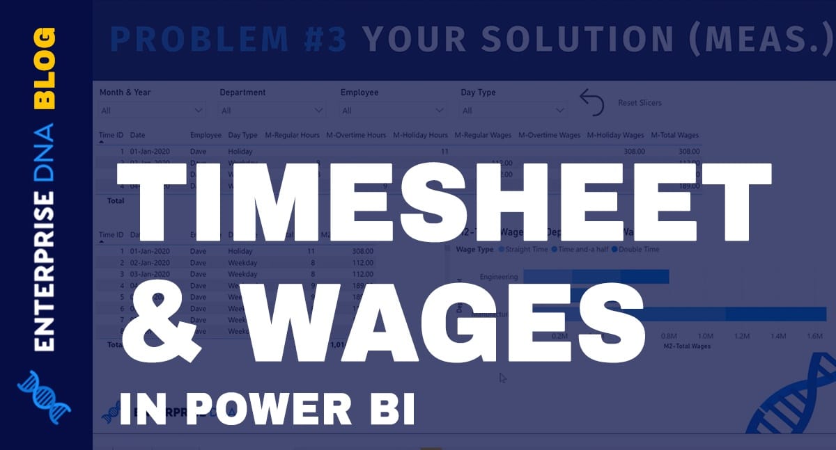 Power-BI-Timesheet-Wages-DAX-Solutions
