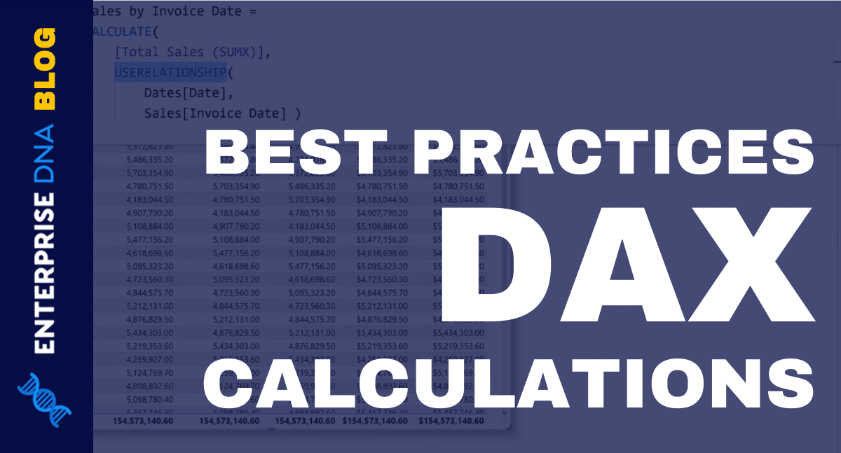 DAX Calculations In Power BI- Best Practices