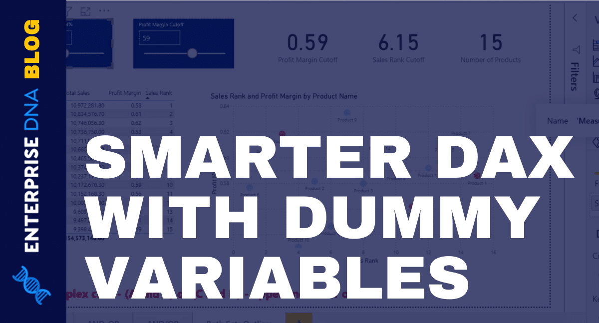 Dummy Variables: How To Use Them To Write Smarter DAX