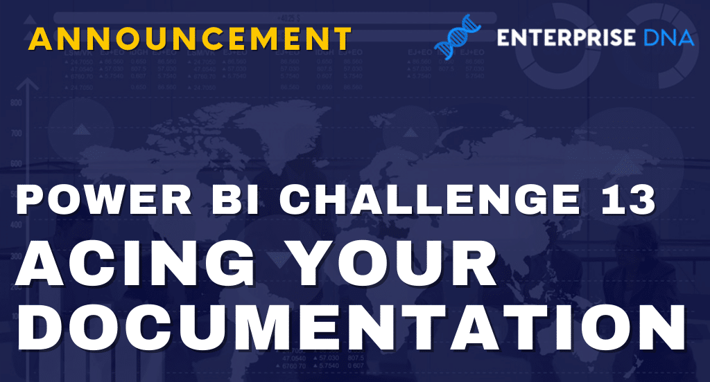 Power BI Challenge 13 – Acing Your Documentation