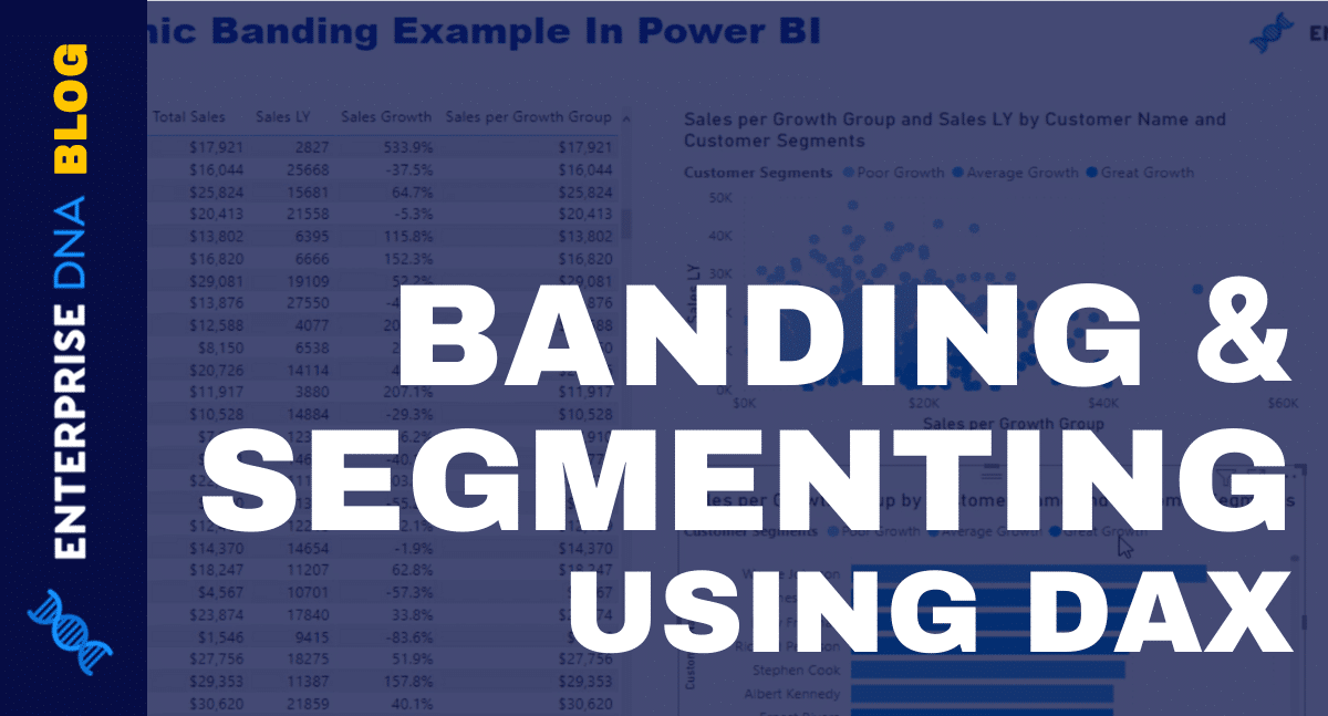 Power BI Dynamic Grouping | Banding Using DAX