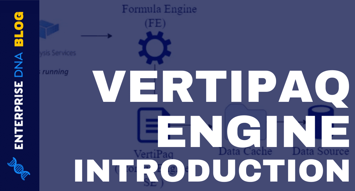 VertiPaq Engine Power BI: An Introduction