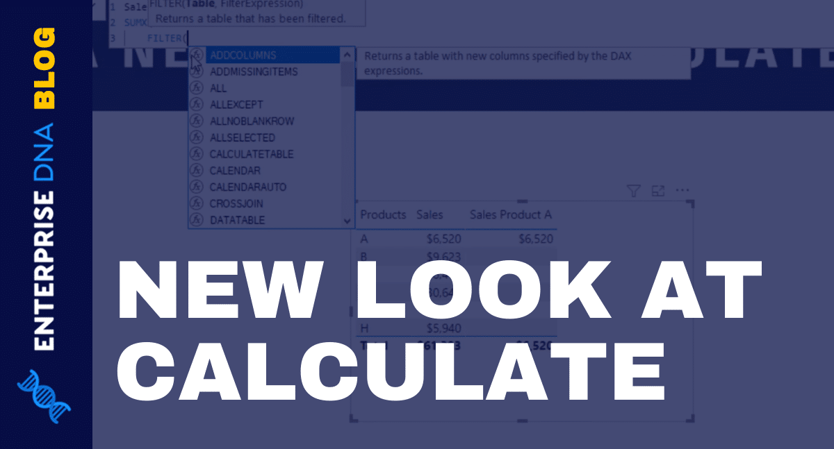 A New Look At CALCULATE – Power BI