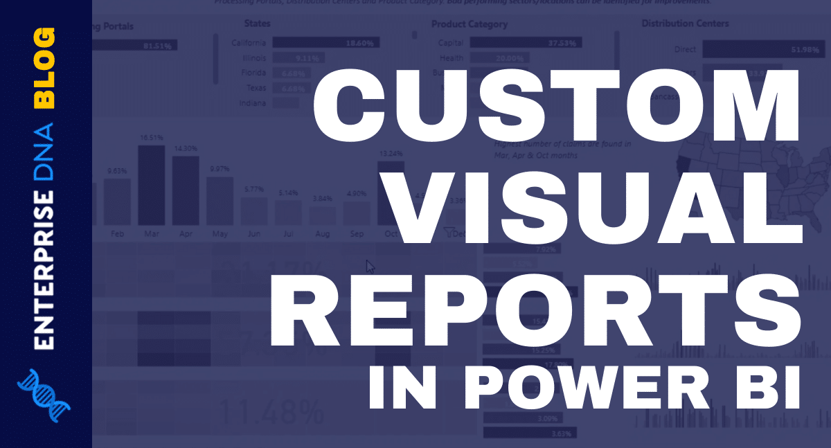 Custom Visual Reports In Power BI