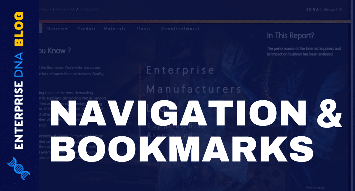 Power BI Interactive Reports: Navigation And Bookmarks