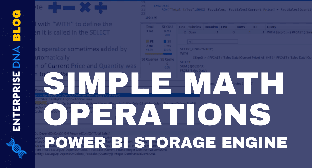 Power BI Storage Engine- Simple Math Operations