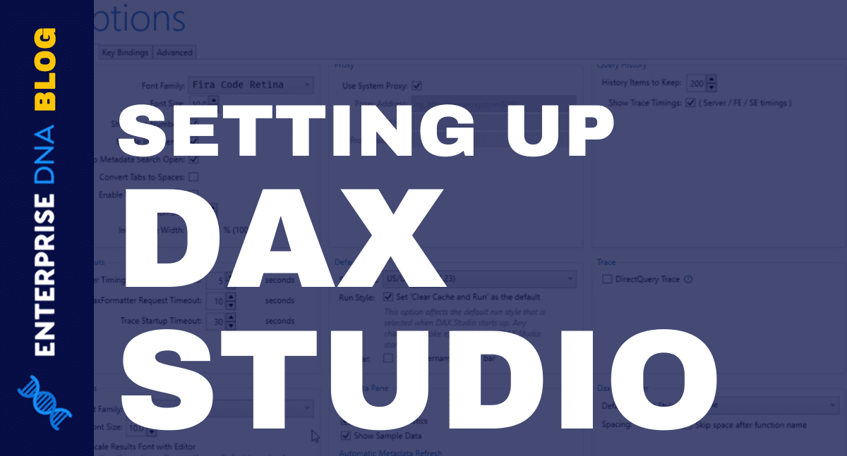 Query Performance And DAX Studio Setup