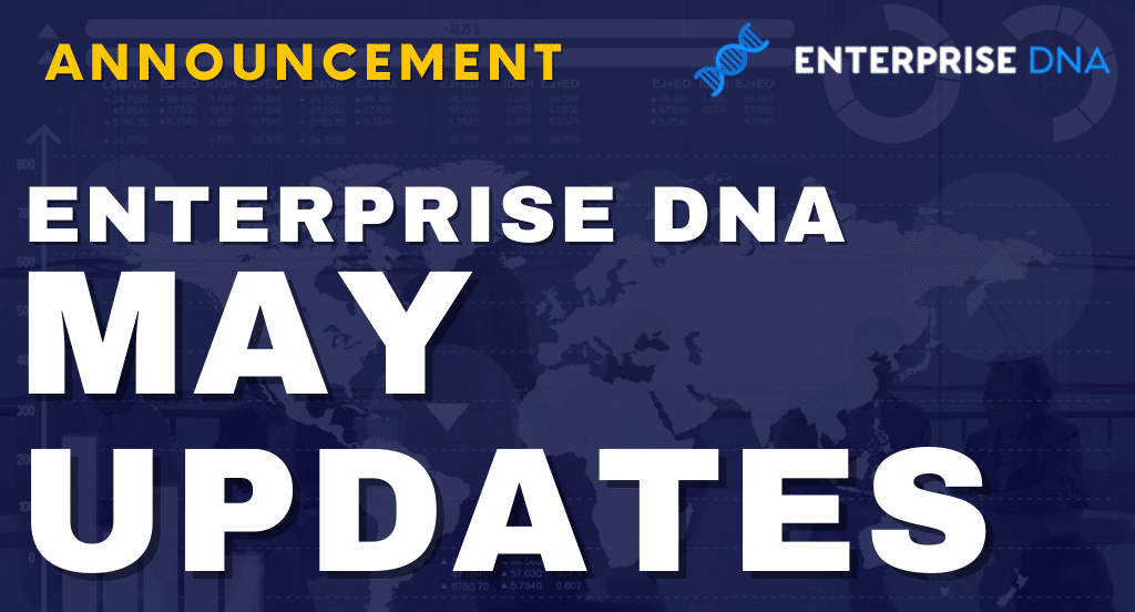 Enterprise DNA May Updates: New Masterclasses, Showcases, and More