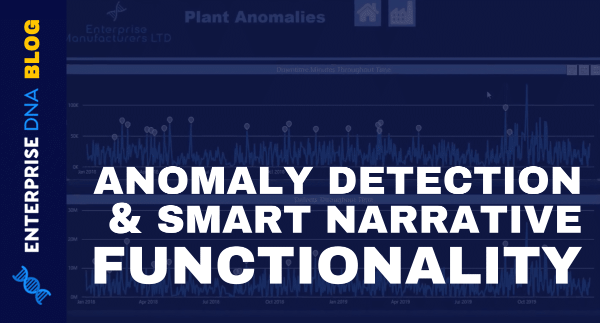 Anomaly Detection In Power BI, Zoom Sliders, and Smart Narrative Functionality