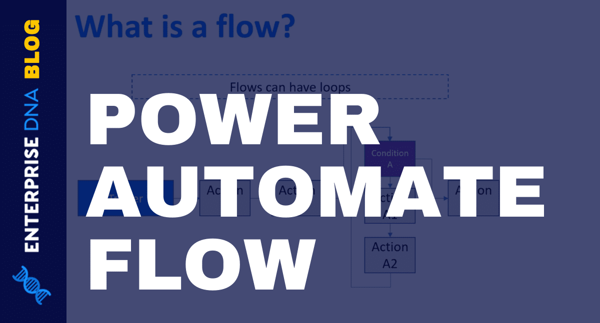 Power Automate Flow- Usage And Types Explained