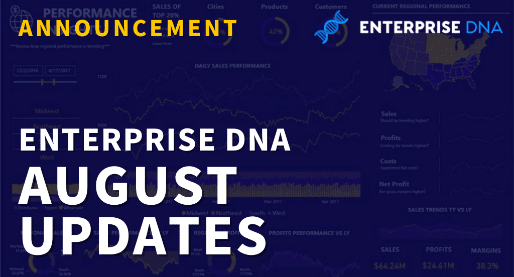 Enterprise DNA Updates For August – New Courses, Showcases And More