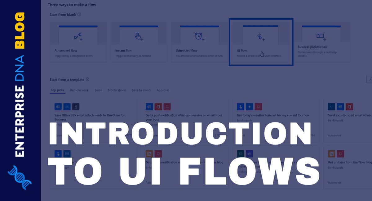 Power Automate UI Flow: An Introduction