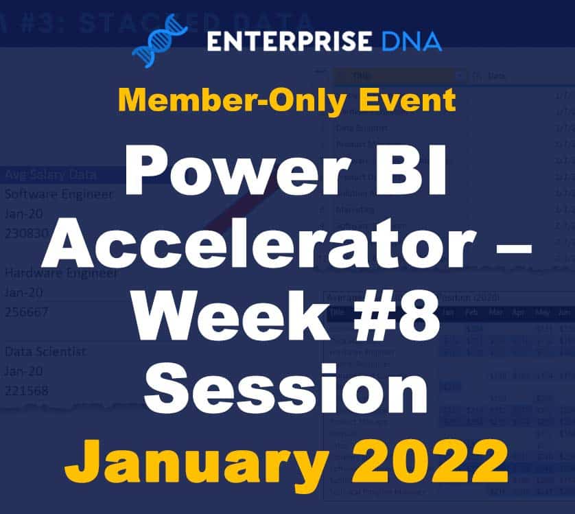Power BI Accelerator Week #8 Solution/Q&A Session - Enterprise DNA