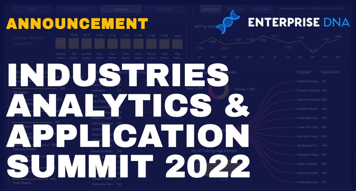 Industries Analytics & Application Summit 2022 – FREE Live Virtual Learning Event
