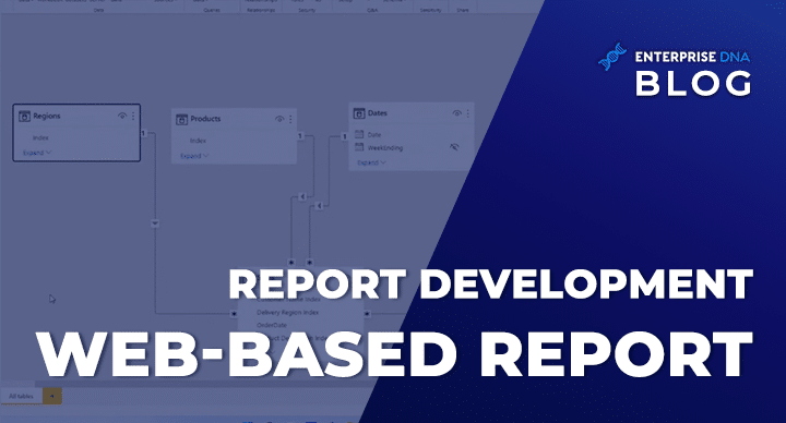 Report Development Web-Based Report