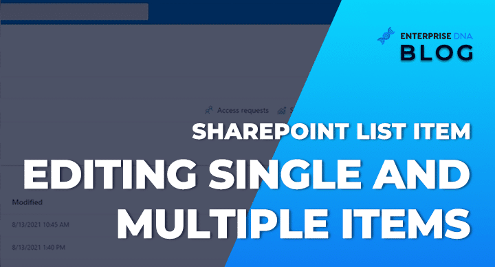SharePoint List Item Editing Single And Multiple Items