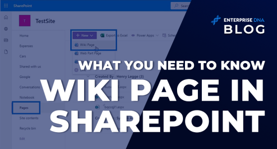 Wiki Page In SharePoint | What You Need To Know