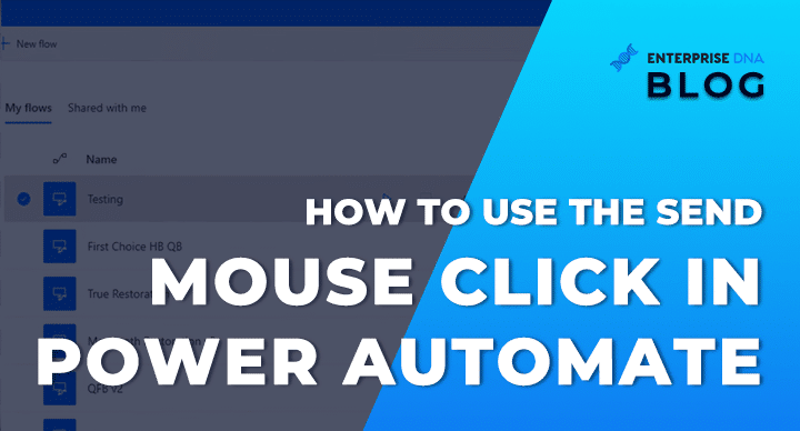 Power Automate Desktop: How To Use The Send Mouse Click Function