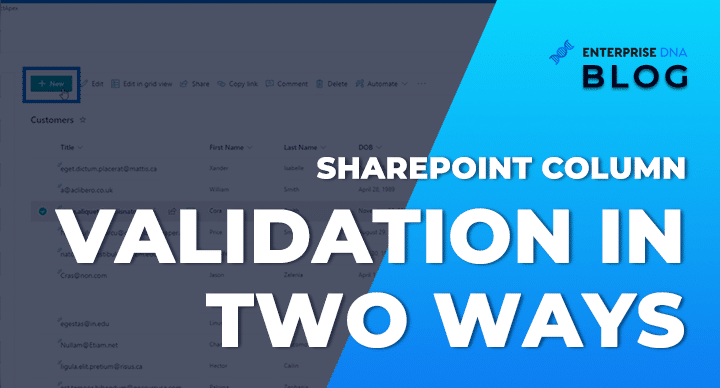 SharePoint Column Validation In Two Ways