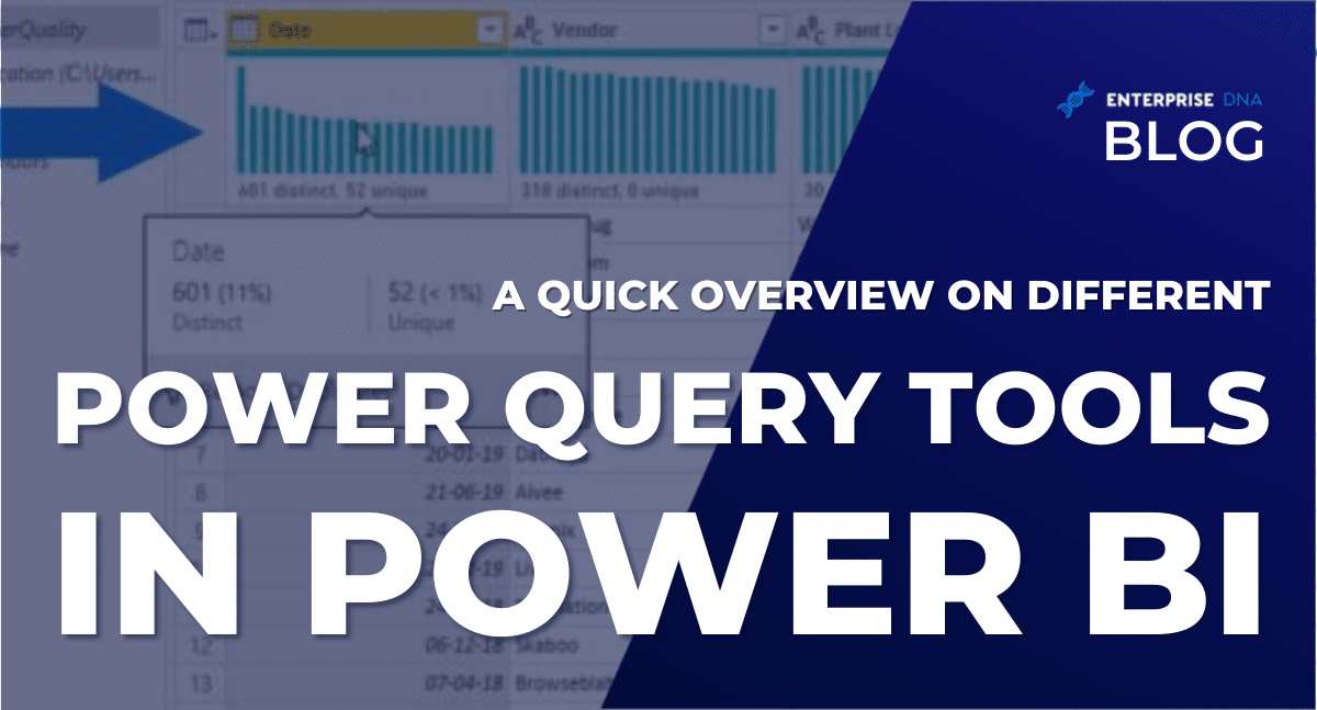 A Quick Overview On Different Power Query Tools In Power BI - Enterprise DNA