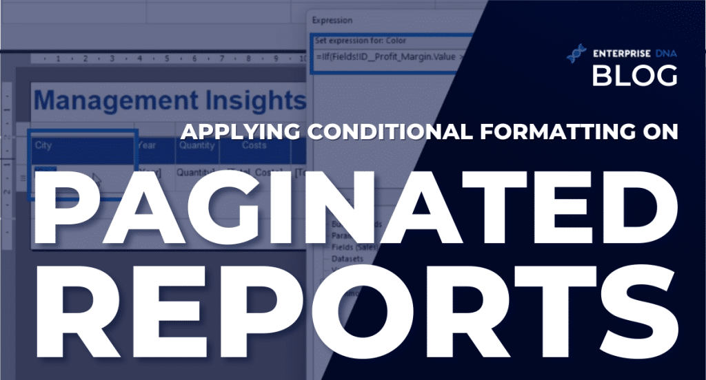 Expression Builder Applying Conditional Formatting On Paginated Reports