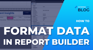 How To Format Data In Report Builder