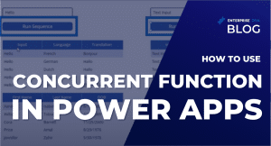 How To Use Concurrent Function In Power Apps