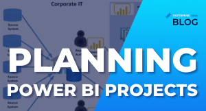 Planning Power BI Projects