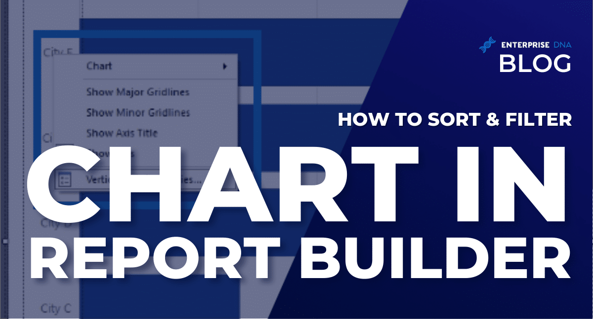 How To Sort & Filter Chart In Report Builder