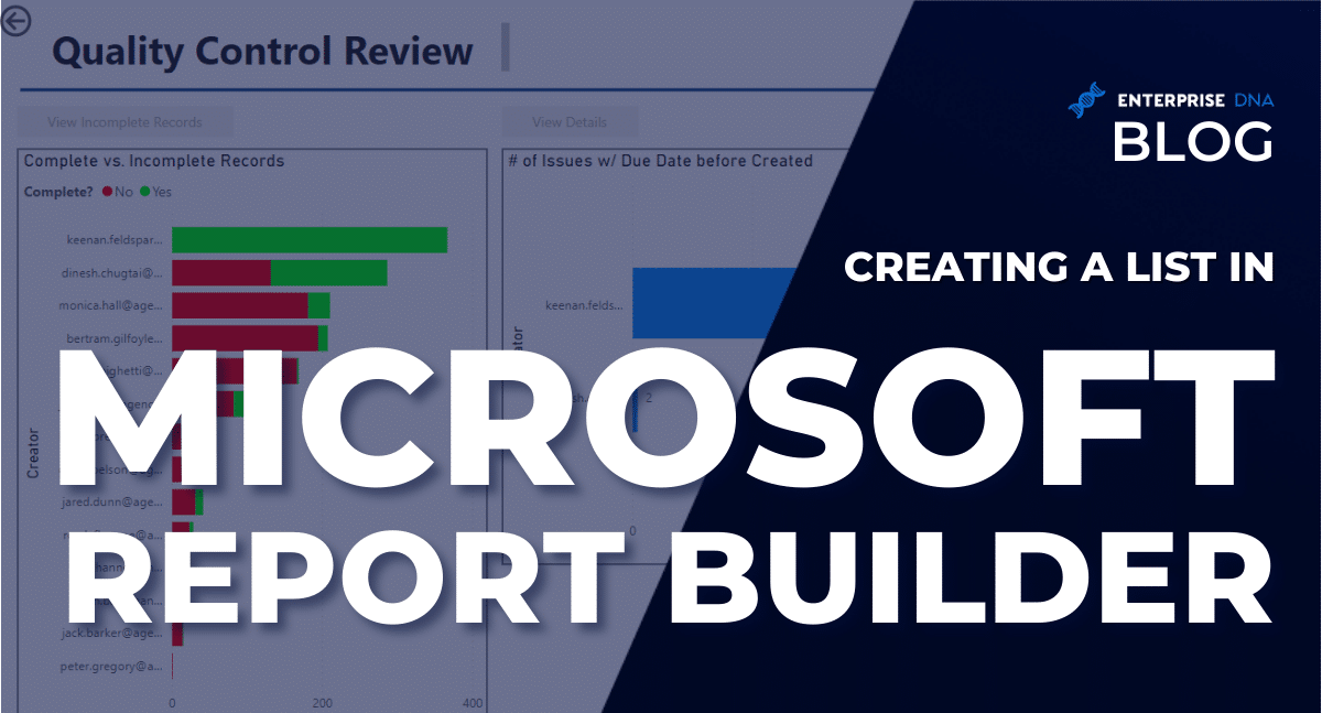Microsoft Report Builder: Steps In Creating A List