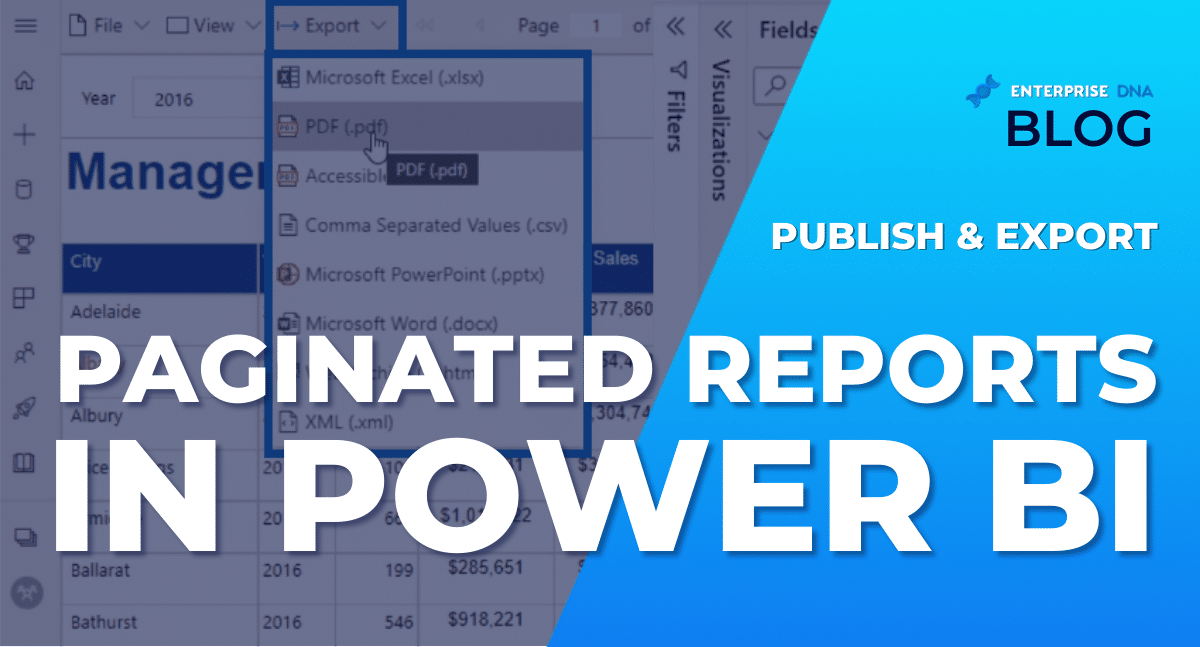 Paginated Reports In Power BI How To Publish & Export - Enterprise DNA