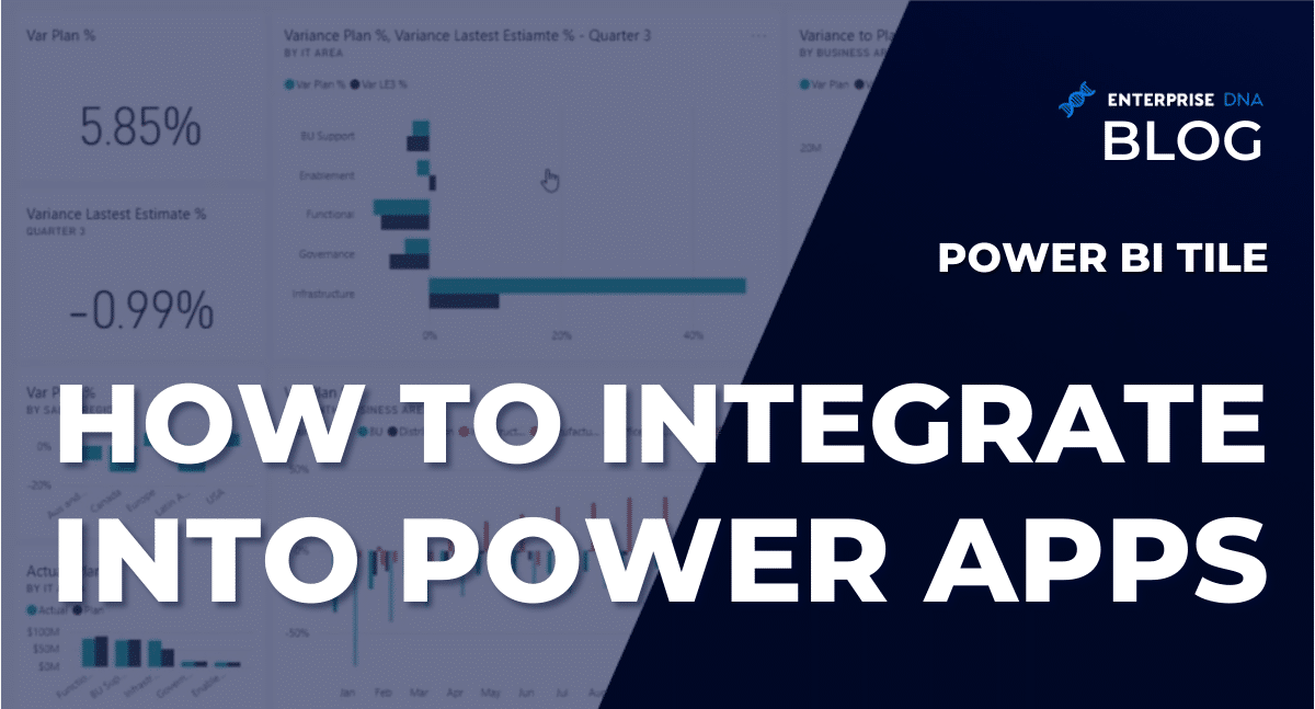 Power BI Tile | How To Integrate Into Power Apps