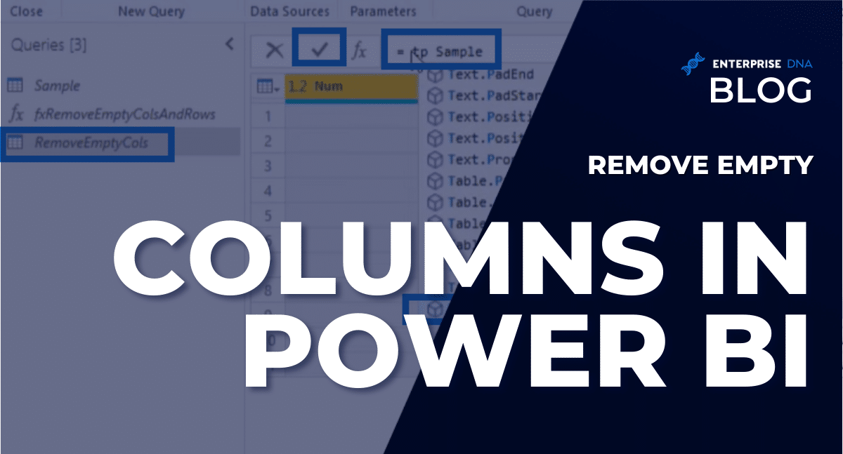 Remove Empty Columns In Power BI - Enterprise DNA